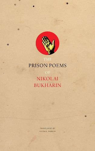 Cover image for The Prison Poems of Nikolai Bukharin