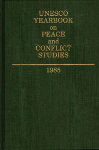 Cover image for Unesco Yearbook on Peace and Conflict Studies 1985