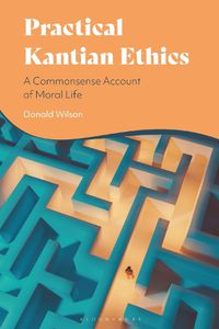 Cover image for Practical Kantian Ethics