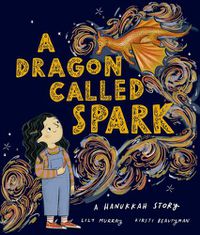 Cover image for A Dragon Called Spark