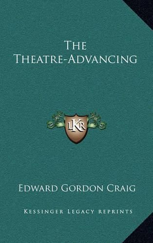 The Theatre-Advancing