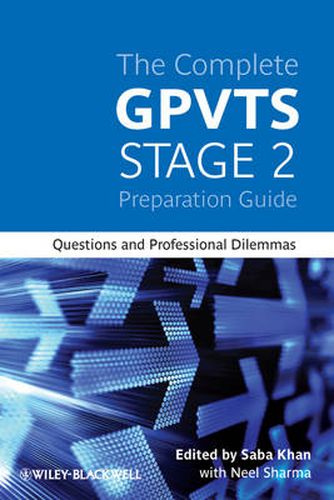 Cover image for The Complete GPVTS Stage 2 Preparation Guide: Questions and Professional Dilemmas