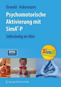 Cover image for Psychomotorische Aktivierung mit SimA-P: Selbstandig im Alter