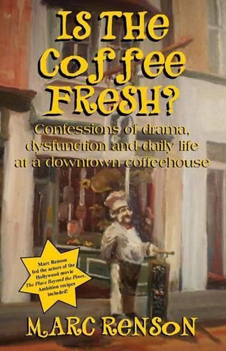 Cover image for Is the Coffee Fresh?