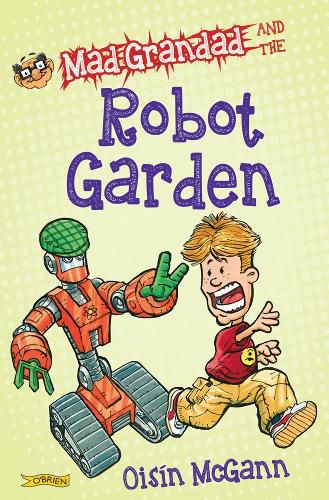 Cover image for Mad Grandad and the Robot Garden