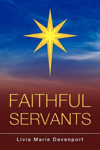 Cover image for Faithful Servants