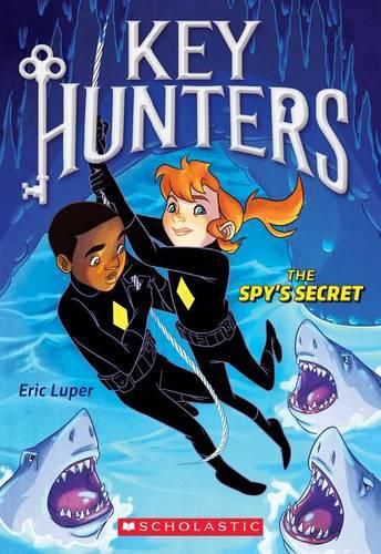 Cover image for The Spy's Secret (Key Hunters #2): Volume 2