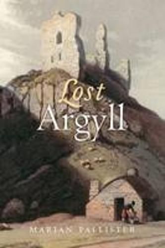 Cover image for Lost Argyll