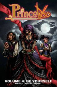 Cover image for Princeless Volume 4: Be Yourself
