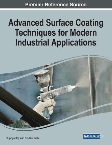 Cover image for Advanced Surface Coating Techniques for Modern Industrial Applications