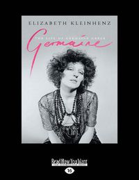 Cover image for Germaine: The Life of Germaine