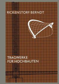 Cover image for Tragwerke Fur Hochbauten