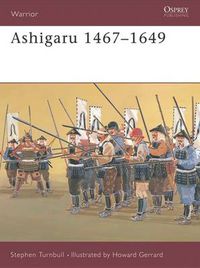Cover image for Ashigaru 1467-1649