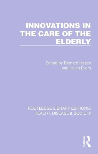 Cover image for Innovations in the Care of the Elderly