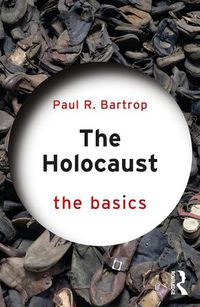 Cover image for The Holocaust: The Basics: The Basics