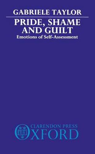 Cover image for Pride, Shame and Guilt: Emotions of Self-assessment