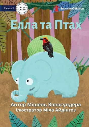 Cover image for Elle And Birdy - Елла та Птах