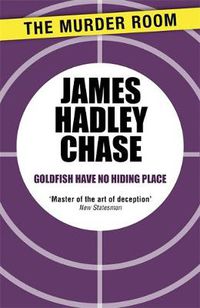 Cover image for Goldfish Have No Hiding Place