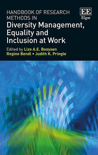 Cover image for Handbook of Research Methods in Diversity Management, Equality and Inclusion at Work