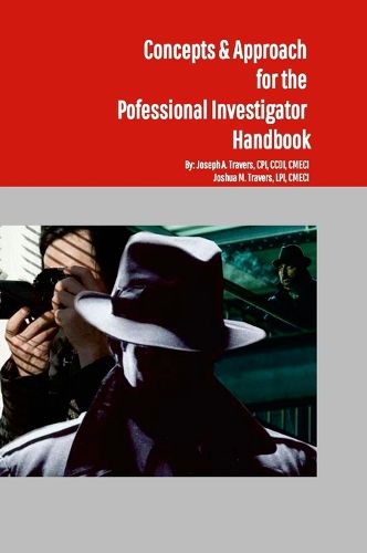 Cover image for Concepts & Approach for the Professional Investigator Handbook