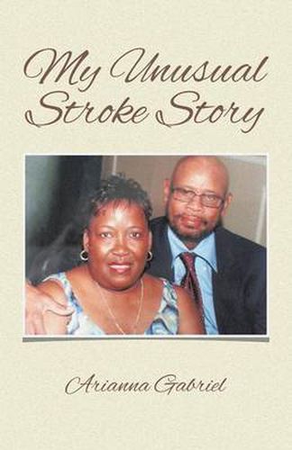 Cover image for My Unusual Stroke Story