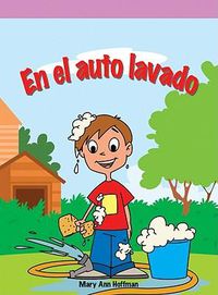 Cover image for En El Auto Lavado (Caleb's Car Wash)