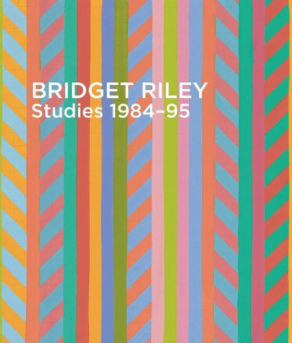 Bridget Riley: Studies 1984-95