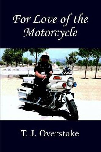 Cover image for For Love of the Motorcycle