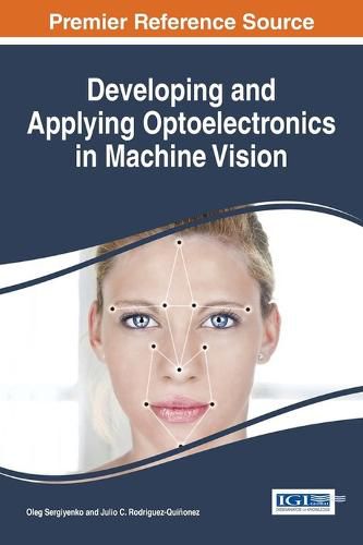 Cover image for Developing and Applying Optoelectronics in Machine Vision