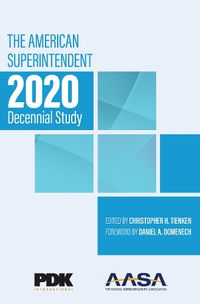 Cover image for The American Superintendent 2020 Decennial Study