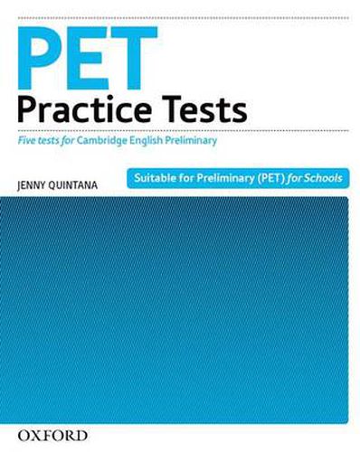 Cover image for PET Practice Tests: Five Practice Tests for the Cambridge English: Preliminary (PET) Exam