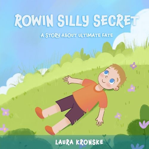 Cover image for Rowin's Silly Secret