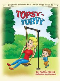 Cover image for Topsy-Turvy: Bedtime with a Smile Picture Book