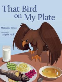 Cover image for That Bird on My Plate