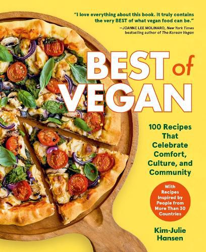 Cover image for Best of Vegan: 100 Recipes That Celebrate Comfort, Culture, and Community