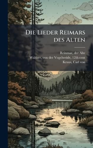 Cover image for Die Lieder Reimars des Alten