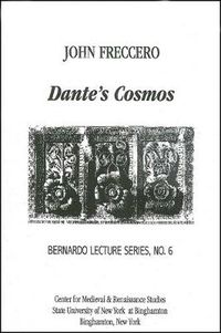 Cover image for Dante's Cosmos: Bernardo Lecture Series, No. 6