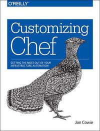 Cover image for Customizing Chef