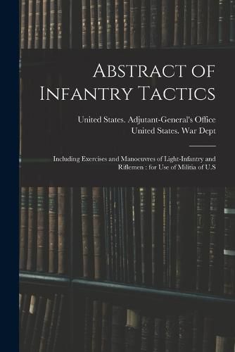 Cover image for Abstract of Infantry Tactics