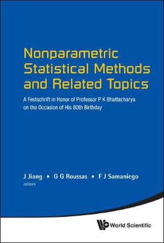 Cover image for Nonparametric Statistical Methods And Related Topics: A Festschrift In Honor Of Professor P K Bhattacharya On The Occasion Of His 80th Birthday