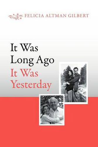 Cover image for It Was Long Ago It Was Yesterday