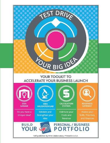 Cover image for Test Drive Your Big Idea: Your Toolkit to Accelerate Your Business Launch