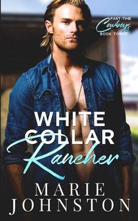 Cover image for White Collar Rancher