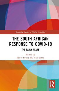 Cover image for The South African Response to COVID-19