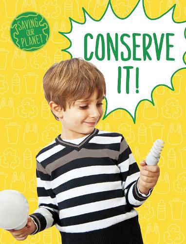 Conserve It!