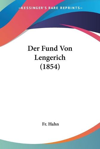 Cover image for Der Fund Von Lengerich (1854)
