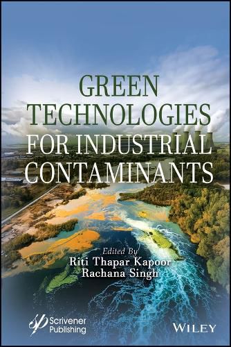 Cover image for Green Technologies for Industrial Contaminants