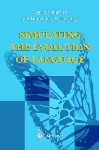 Cover image for Simulating the Evolution of Language