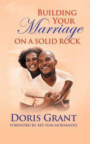 Cover image for Building Your Marriage on a Solid Rock