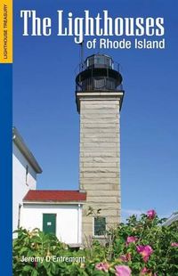 Cover image for The Lighthouses of Rhode Island